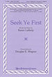 Seek Ye First